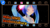 [Miku MMD] Senbonzakura của Miku_1