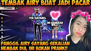 NEMBAK AIRY BUAT JADI PACAR APAKAH KALI INI DI TERIMA? INI BUKAN PRANK!!