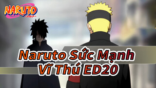 Kara no Kokoro | Naruto Sức Mạnh Vĩ Thú OP20