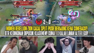 BTR ALPHA COMEBACK & HAMPIR KENA SPLIT PUSH RBL!! REAKSI STREAMER BTR ALPHA 2-0 RBL ZION MPL ID S13!