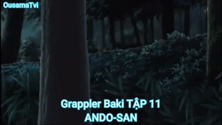 Grappler Baki TẬP 11-ANDO-SAN