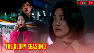 The Glory Season 3 Official Trailer Release || Song Hye Kyo || Lee Do Hyun