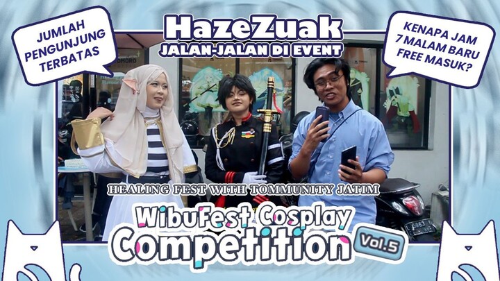 Healing Fest with Tommunity Jatim & Wibufest Cosplay Competition vol 5 | Event jejepangan surabaya