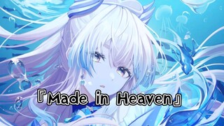 "Made in Heaven" Tôi nói lần cuối, tim tôi sắp bị đập mạnh!