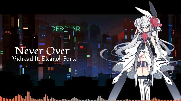 Never Over ft. Eleanor Forte (Harder, Better, Faster, Remix)