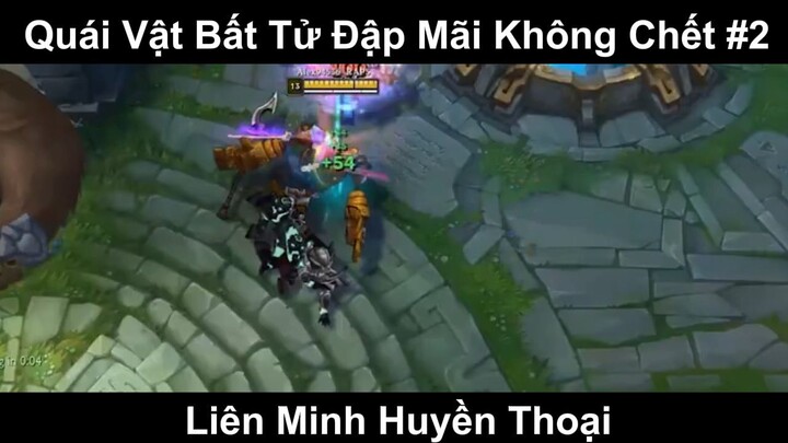 Quái Vật Trâu Bò Chấp Cả Team Bạn