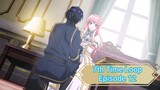 Loop 7 - Episode 12 (English Sub)