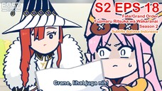 FGO Fujimaru Ritsuka wa Wakaranai Season 2 - Episode 18 - Subtitle Indonesia