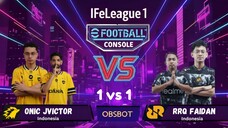 ONIC JVICTOR vs RRQ FAIDAN: Duel Pro Player 1 vs 1 eFootball Console | IFeLeague 1