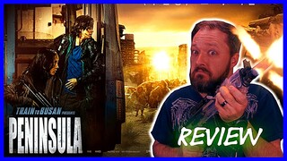 Peninsula - Movie Review (Train To Busan 2)