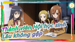 Thành viên Hội học sinh|[Tình yêu thuần khiết] Lâu không gặp_2