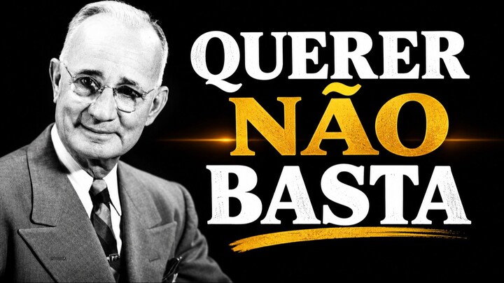 Você Não Precisa Querer Mais. Precisa DECIDIR | NAPOLEÃO HILL