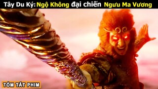 [Review Phim] Tây Du Ký: Ngộ Không Đại Chiến Ngưu Ma Vương | Tóm Tắt Phim Tây Du Ký | Tea Phim