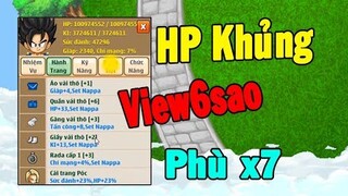 Ngọc Rồng Online - Bất Ngờ Với HP KHỦNG Của View6sao Khi Phù NRSD...Quá Trâu !!!