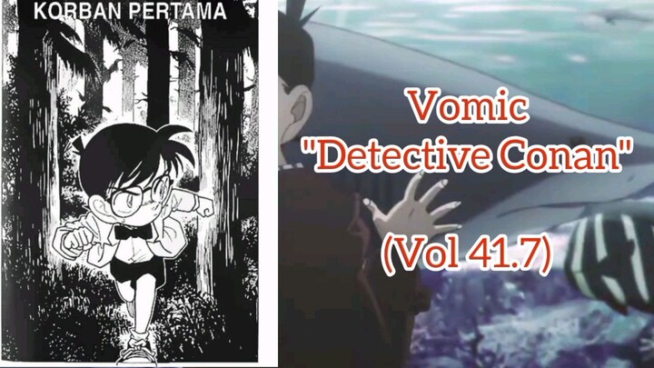 [Detective Conan] - Korban Pertama Vol 41.7