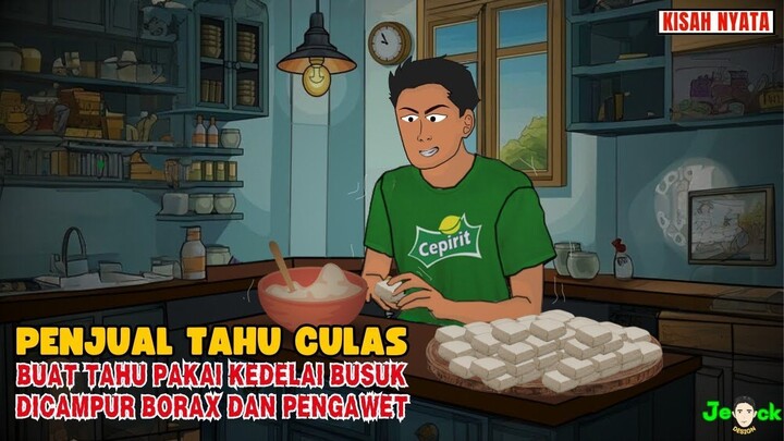 PENJUAL TAHU CURANG PAKAI KEDELAI BUSUK DICAMPUR BORAX DAN PENGAWET   SINETR