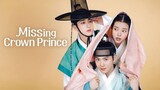 Missing Crown Prince Eps 2 (SUB INDO)