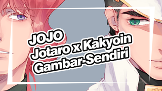 JOJO
Jotaro x Kakyoin
Gambar-Sendiri