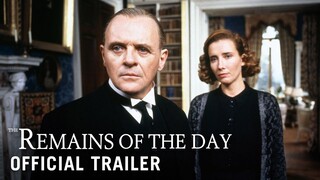 THE REMAINS OF THE DAY - Official Trailer (HD)