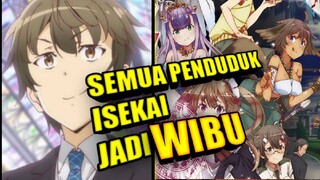 menyebarkan budaya Anime ke ISEKAI
