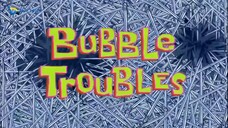 Spongebob Squarepants Bahasa Indonesia Season 8 - Bubble Troubles