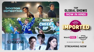 K-Dramas This July | Cheer Up, Heart Surgeons, Doctor Detective | miniTV Imported