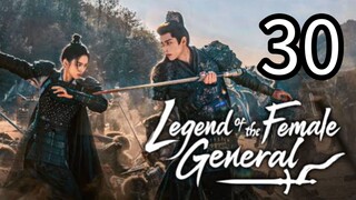 30  女将传奇 Nǚjiāng chuánqí [Myth Of The Female General ].... ❤️🇨🇳