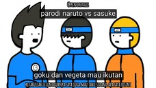 narto vs saskeh: goku dan vegeta mau ikutan - animasi lucu pengkatalis