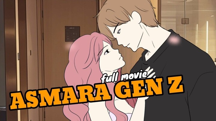 ASMARA GEN Z - FUll movie -  animasi  (percintaan) - tombo ngelu