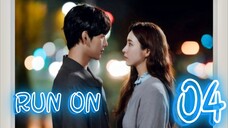 런 온 RUN ON EP 4 ENG SUB