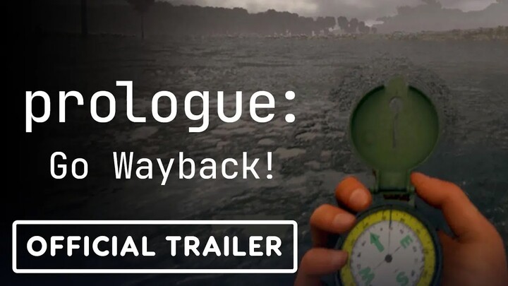 Prologue: Go Wayback! - Official Announcement Trailer | PC Gaming Show: Most Wanted