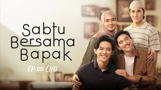 Sabtu Bersama Bapak EP 06 END | Vino G Bastian, Marsha Timothy, Adipati Dolken, Enzy Storia