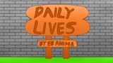 Cerita Joe - Daily Lives || EB ANIMA