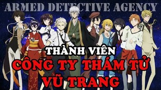 Những Thành Viên Của Công Ty Thám Tử Vũ Trang trong Văn Hào Lưu Lạc \ Bungou Stray Dogs