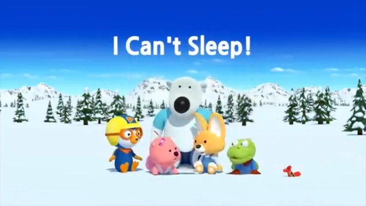 (Pororo Episod Baru) Aku Tidak Bisa Tidur Pororo NEW1 - Pororo Bahasa Indonesia