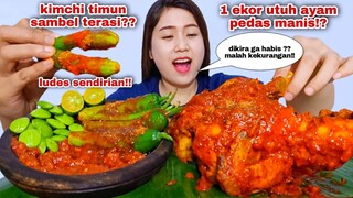 MAKAN 1 EKOR AYAM PEDAS MANIS TANPA NASI LALAPAN PETE MENTAH KIMCHI TIMUN SAMBEL TERASI