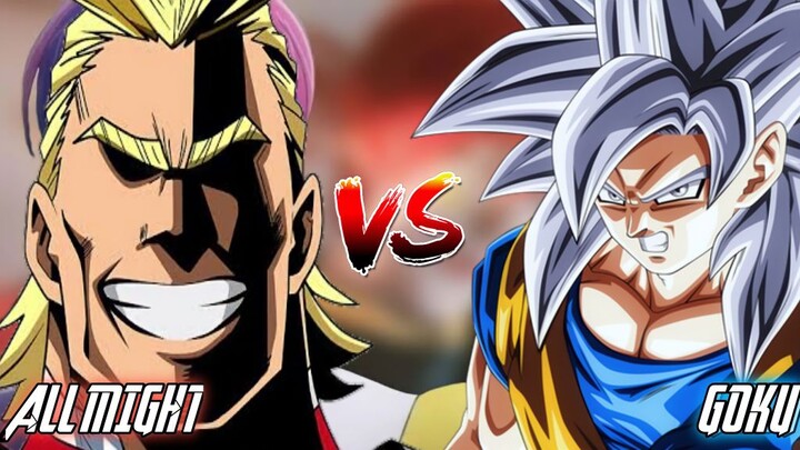 ALL MIGHT VS GOKU ALL FORMS (Anime War) FULL FIGHT HD