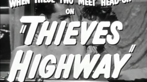 Thieves' Highway (1949) Original     watch full movie ; link in describe.