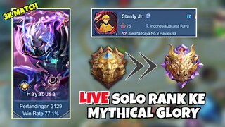 Day 10 ! kangen kangenan sambil nunggu MU main ! LIVE SOLO RANK ke MYTHICAL GLORY!