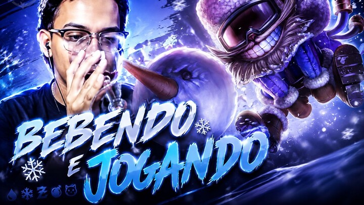 +18 Bebendo e jogando! #leagueoflegends
