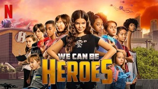 We Can Be Heroes (2020) - Dubbing Indonesia