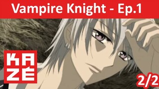 Vampire Knight - Episode 1 [2/2]