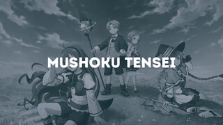 SINOPSIS MUSHOKU TENSEI