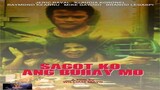 SAGOT KO ANG BUHAY MO (2000) FULL MOVIE