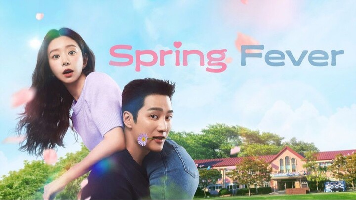 [L!nk] Spring Fever. Ep.01-12. Cc Eng, Indo, Fil, Thai