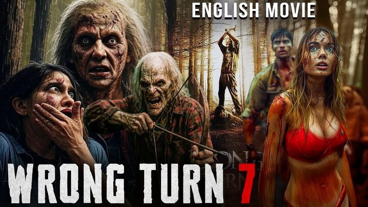 WRONG TURN 7 - New Hollywood Movie Superhit Slasher Horror Movie In English Free English Movies