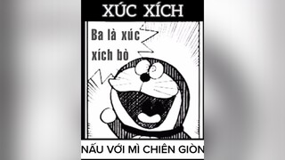 Ba xúc xích ngon ngon 😂😂😂 doraemon hài troll lephucphuquy