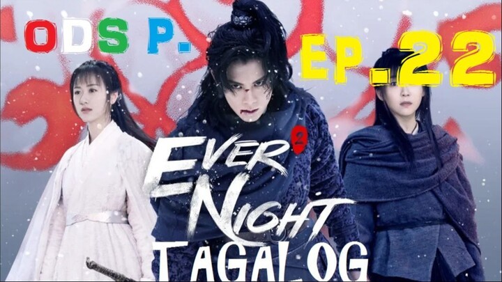 Ever Night 2 Episode 22 Tagalog