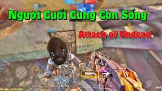 Call of Duty Mobile |Thử Thách Người Cuối Cùng Còn Sống - Xác Sống Tấn Công 20 Người