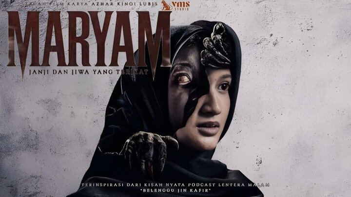 🎥MARYAM : JANJI DAN JIWA YANG TERIKAT (2025) MOVIE